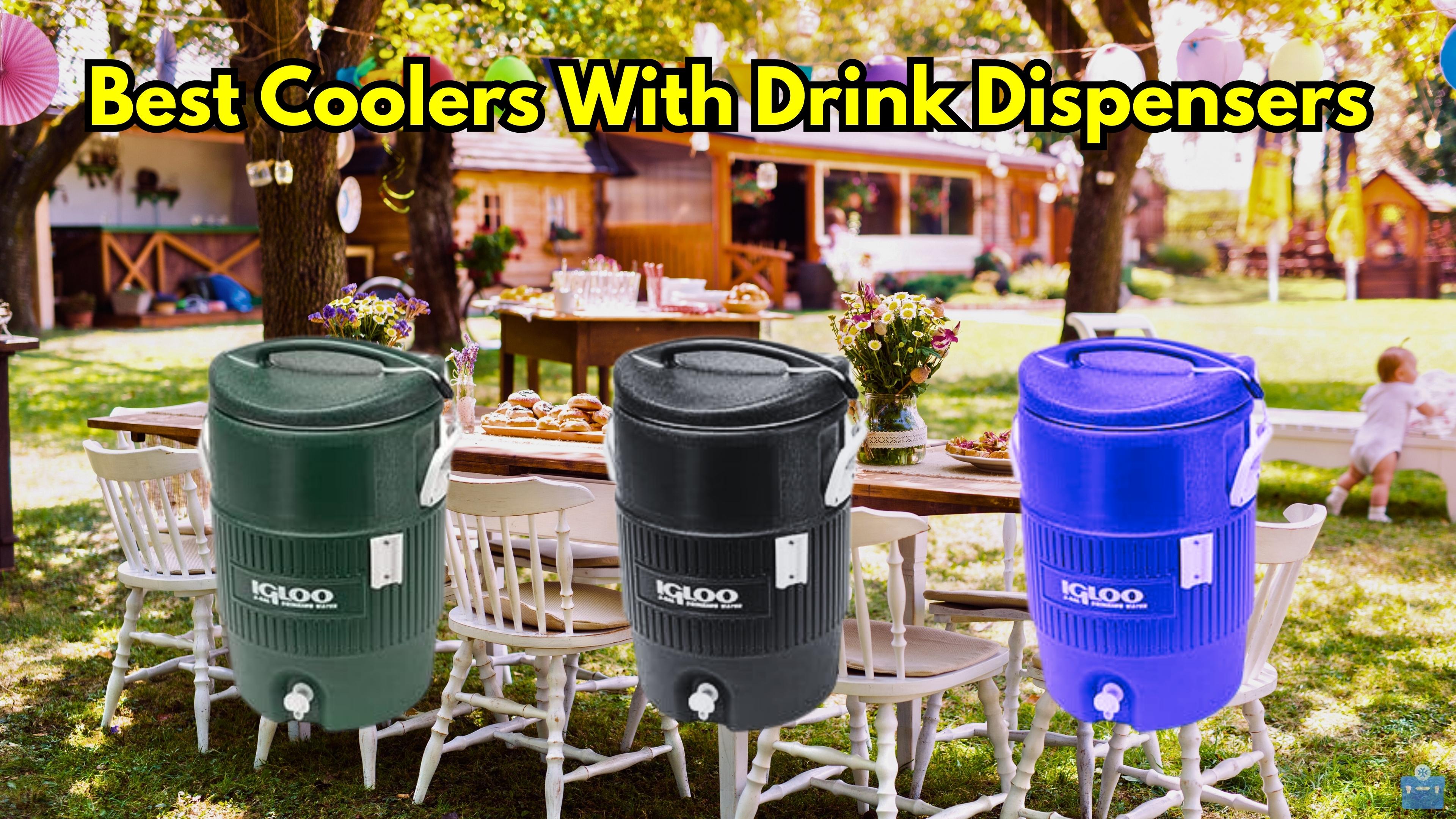 Best Coolers With Drink Dispensers: Top 5 Of 2023